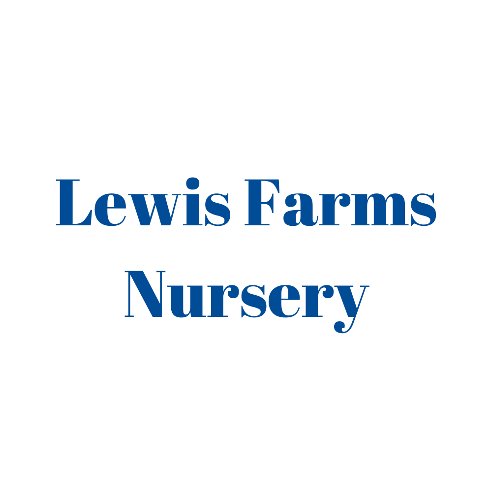 Lewis Farms Nursery